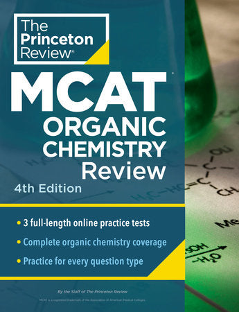 Princeton Review MCAT Organic Chemistry Review, 4th Edition Paperback by The Princeton Review