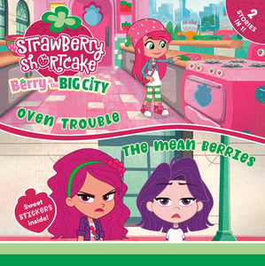 Oven Trouble & The Mean Berries Paperback by Charlie Moon