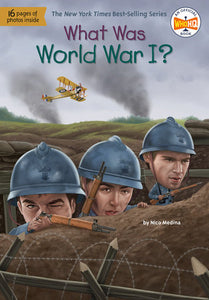 What Was World War I? Paperback by Nico Medina