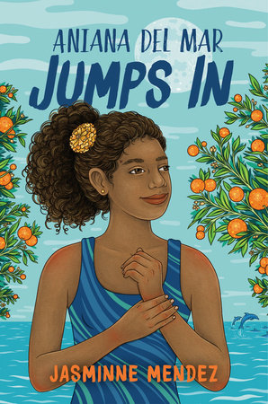 Aniana del Mar Jumps In Hardcover by Jasminne Mendez