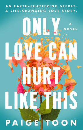 Only Love Can Hurt Like This Paperback by Paige Toon