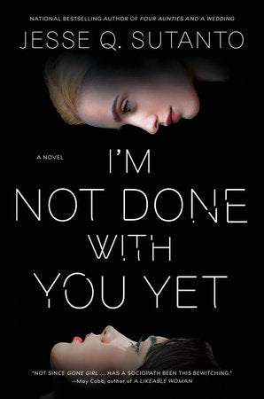 I'm Not Done with You Yet Hardcover by Jesse Q. Sutanto
