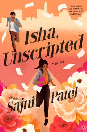 Isha, Unscripted Paperback by Sajni Patel