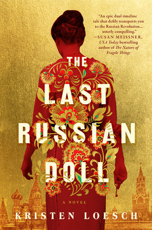 The Last Russian Doll Hardcover by Kristen Loesch