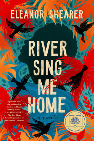 River Sing Me Home Paperback by Eleanor Shearer