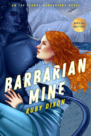 Barbarian Mine Paperback by Ruby Dixon