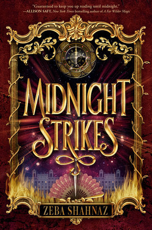 Midnight Strikes Hardcover by Zeba Shahnaz