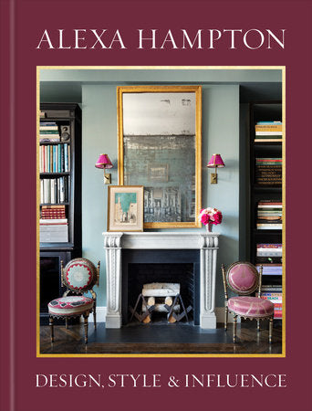 Alexa Hampton Hardcover by Alexa Hampton