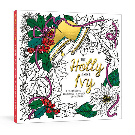 The Holly and the Ivy Paperback by Ink & Willow