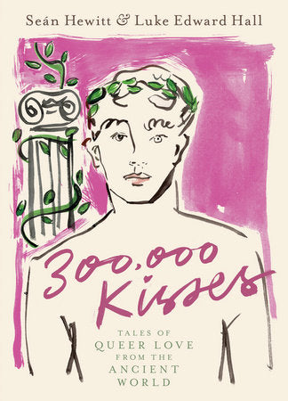 300,000 Kisses Hardcover by Seán Hewitt and Luke Edward Hall