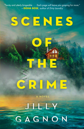 Scenes of the Crime Paperback by Jilly Gagnon