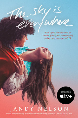 The Sky Is Everywhere (Movie Tie-In) Paperback by Jandy Nelson