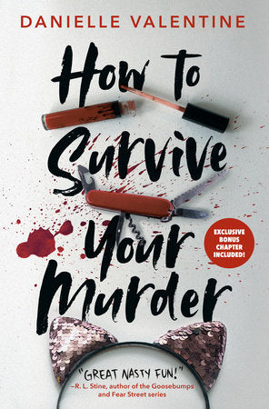 How to Survive Your Murder Paperback by Danielle Valentine