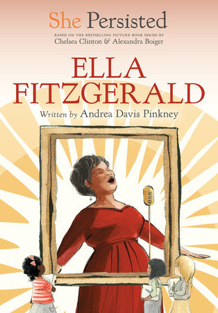 She Persisted: Ella Fitzgerald Paperback by Andrea Davis Pinkney