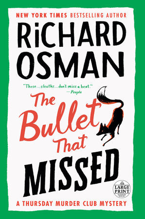 The Bullet That Missed: A Thursday Murder Club Mystery Paperback by Richard Osman