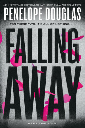 Falling Away Paperback by Penelope Douglas