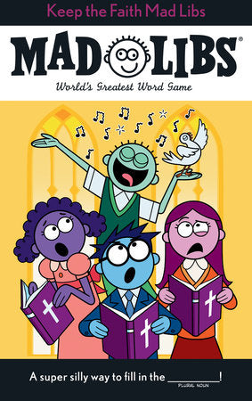 Keep the Faith Mad Libs Paperback by Heather Buchta