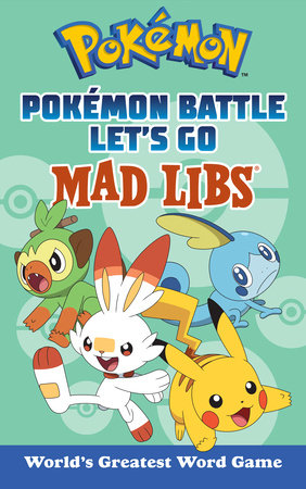 Pokémon Battle Let's Go Mad Libs Paperback by Laura Macchiarola