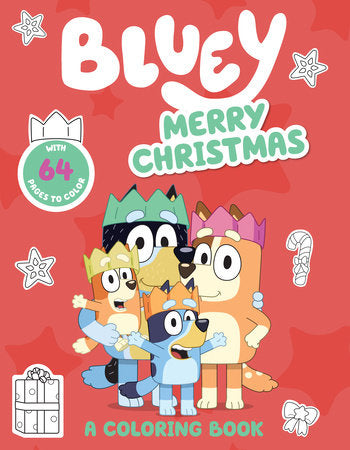 Bluey: Merry Christmas: A Coloring Book Paperback by Penguin Young Readers Licenses