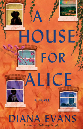 A House for Alice Hardcover by Diana Evans