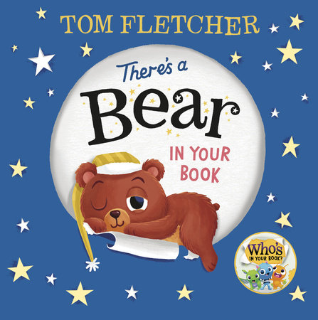 There's a Bear in Your Book Hardcover by Tom Fletcher