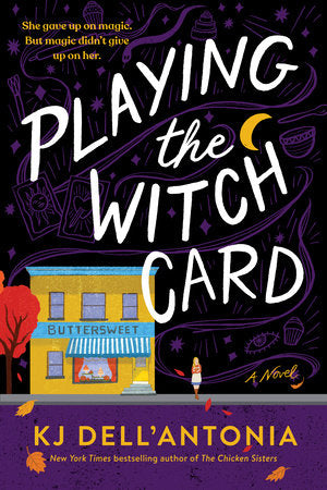 Playing the Witch Card Paperback by KJ Dell'Antonia