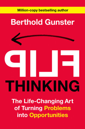 Flip Thinking Hardcover by Berthold Gunster