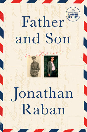 Father and Son Paperback by Jonathan Raban