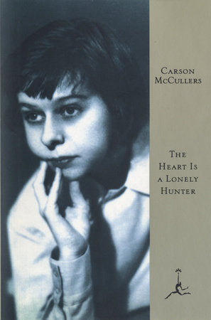 The Heart Is a Lonely Hunter Hardcover by Carson McCullers