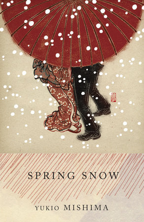 Spring Snow: The Sea of Fertility, 1 Paperback by Yukio Mishima