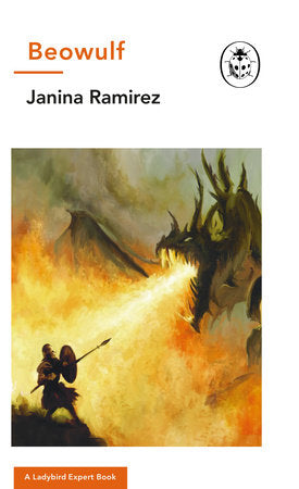 Beowulf Hardcover by Janina Ramirez