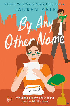 By Any Other Name Paperback by Lauren Kate