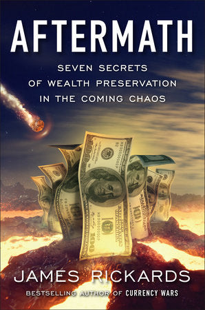 Aftermath Hardcover by James Rickards