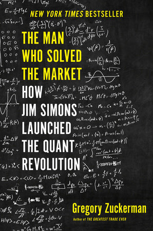 The Man Who Solved the Market Hardcover by Gregory Zuckerman