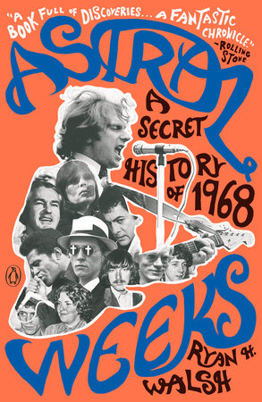 Astral Weeks Paperback by Ryan H. Walsh