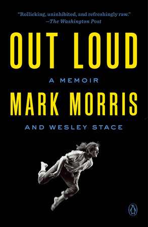 Out Loud Paperback by Mark Morris and Wesley Stace