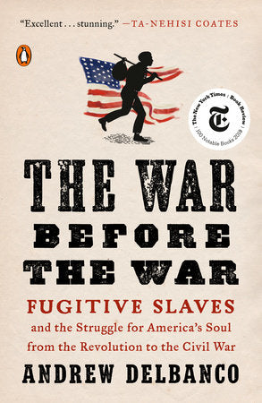 The War Before the War Paperback by Andrew Delbanco
