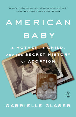 American Baby Paperback by Gabrielle Glaser