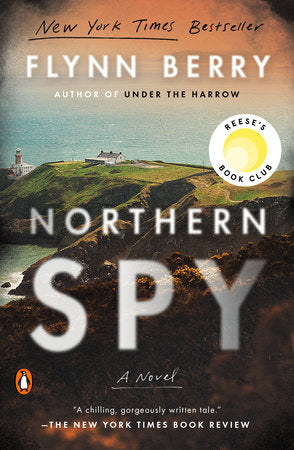 Northern Spy Paperback by Flynn Berry