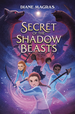 Secret of the Shadow Beasts Hardcover by Diane Magras