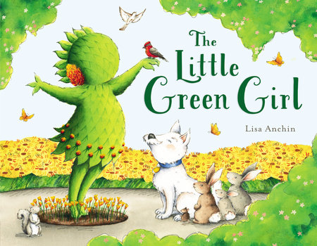 The Little Green Girl Hardcover by Lisa Anchin