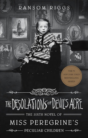 The Desolations of Devil's Acre Paperback by Ransom Riggs