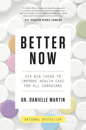 Better Now Paperback by Dr. Danielle Martin