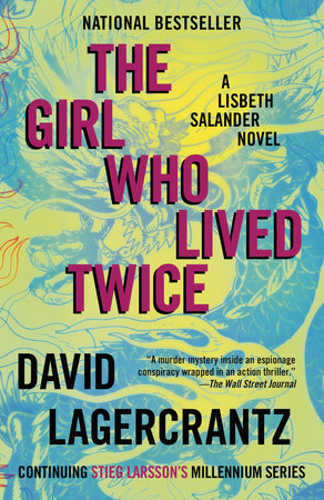 The Girl Who Lived Twice Paperback by David Lagercrantz