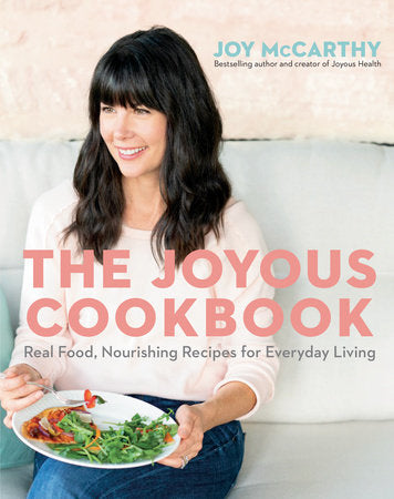 The Joyous Cookbook Paperback by Joy McCarthy