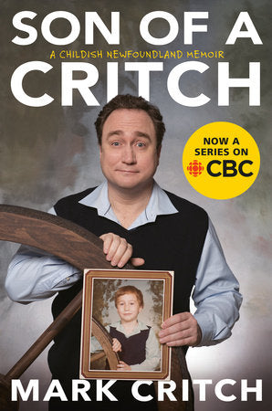 Son of a Critch Paperback by Mark Critch