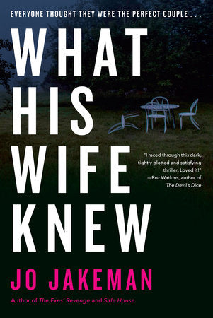 What His Wife Knew Paperback by Jo Jakeman