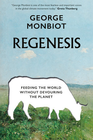 Regenesis Paperback by George Monbiot