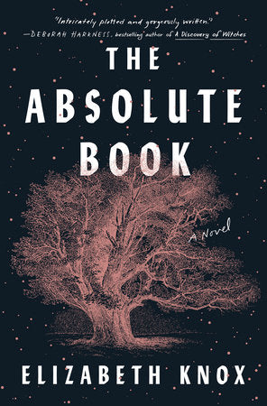 The Absolute Book Paperback by Elizabeth Knox