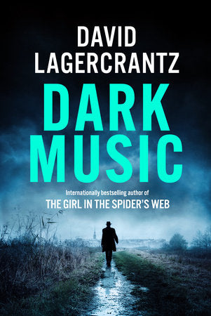 Dark Music Paperback by David Lagercrantz